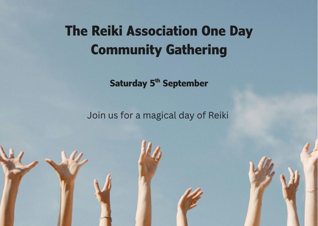 The Reiki Association One Day Community Gathering